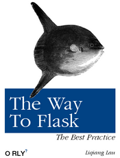 Flask 入门(The Way To Flask)